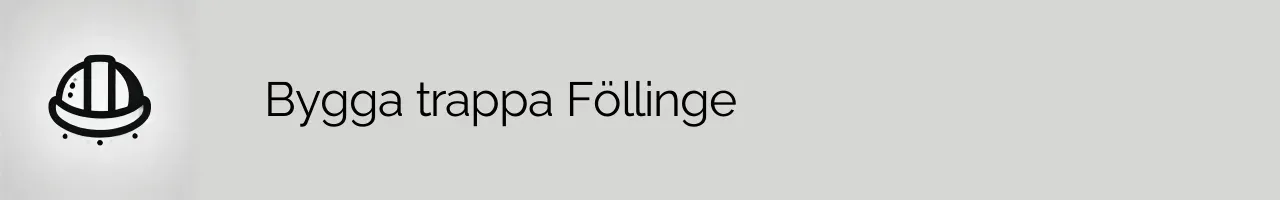 Bygga trappa Föllinge